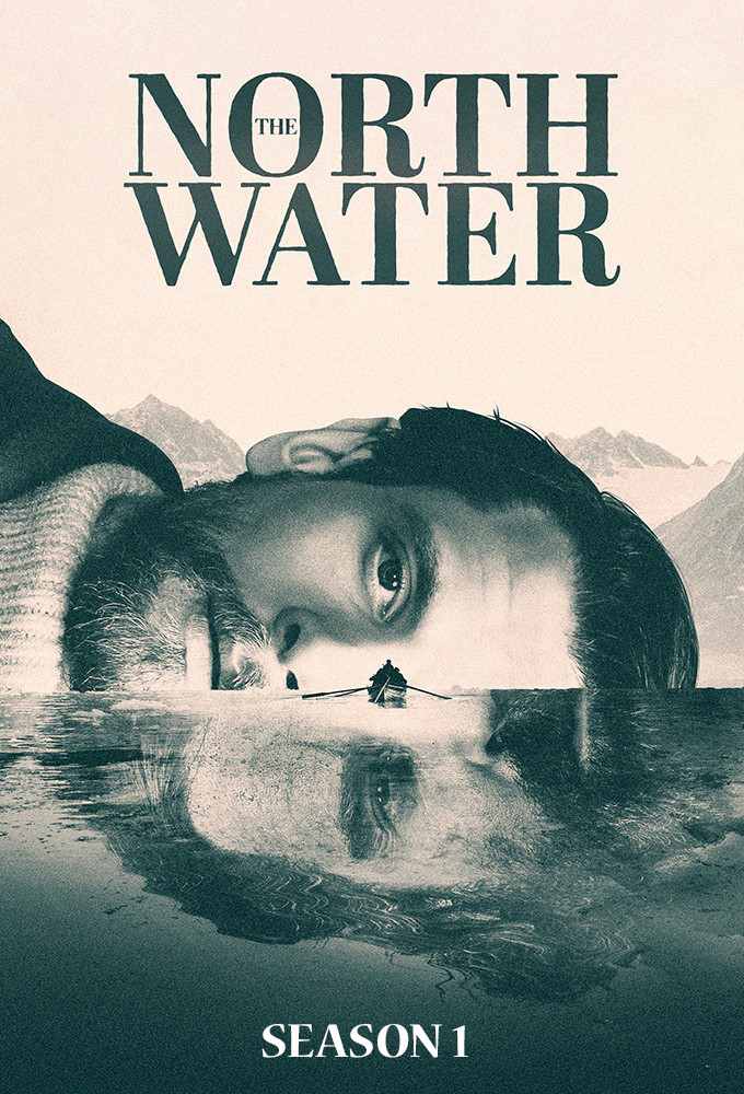 The North Water - Season 1 [240745] (A1627525961) [[TV Shows]] --Plex--